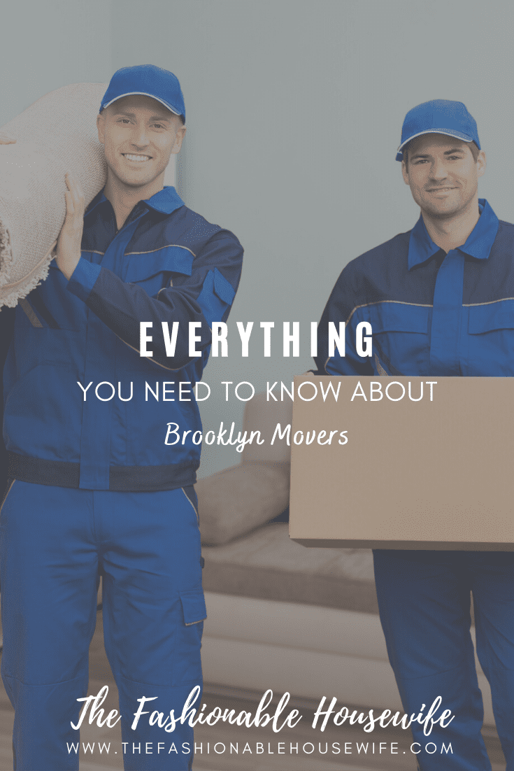 Everything You Need To Know About Brooklyn Movers