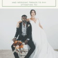 Famous Summer Celebrity Weddings And Wedding Trends To Pay Attention To