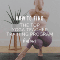 How To Find the Top Yoga Teacher Training Program Online