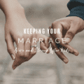 Keeping Your Marriage Alive and Strong After Kids