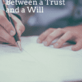 Super Simple Explanation of the Differences Between a Trust and a Will
