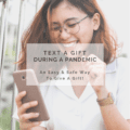 Text a Gift During a Pandemic: An Easy Way to Give