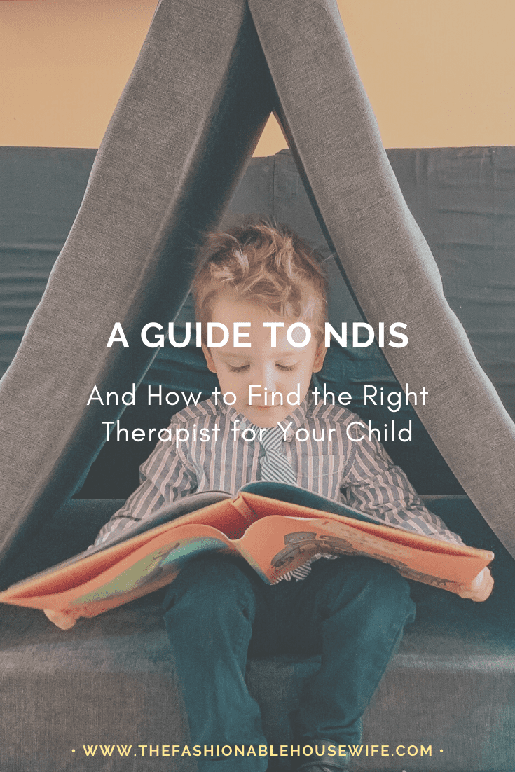 A Guide to NDIS and How to Find the Right Therapist for Your Child