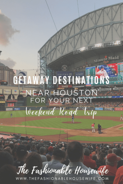 Perfect Getaway Destinations Near Houston for Your Next Weekend Road Trip