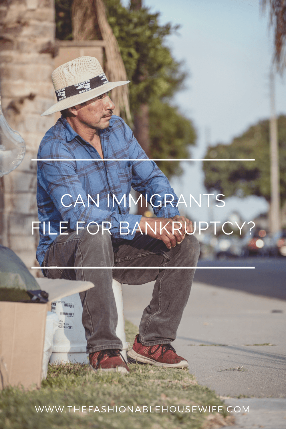Can Immigrants File for Bankruptcy?