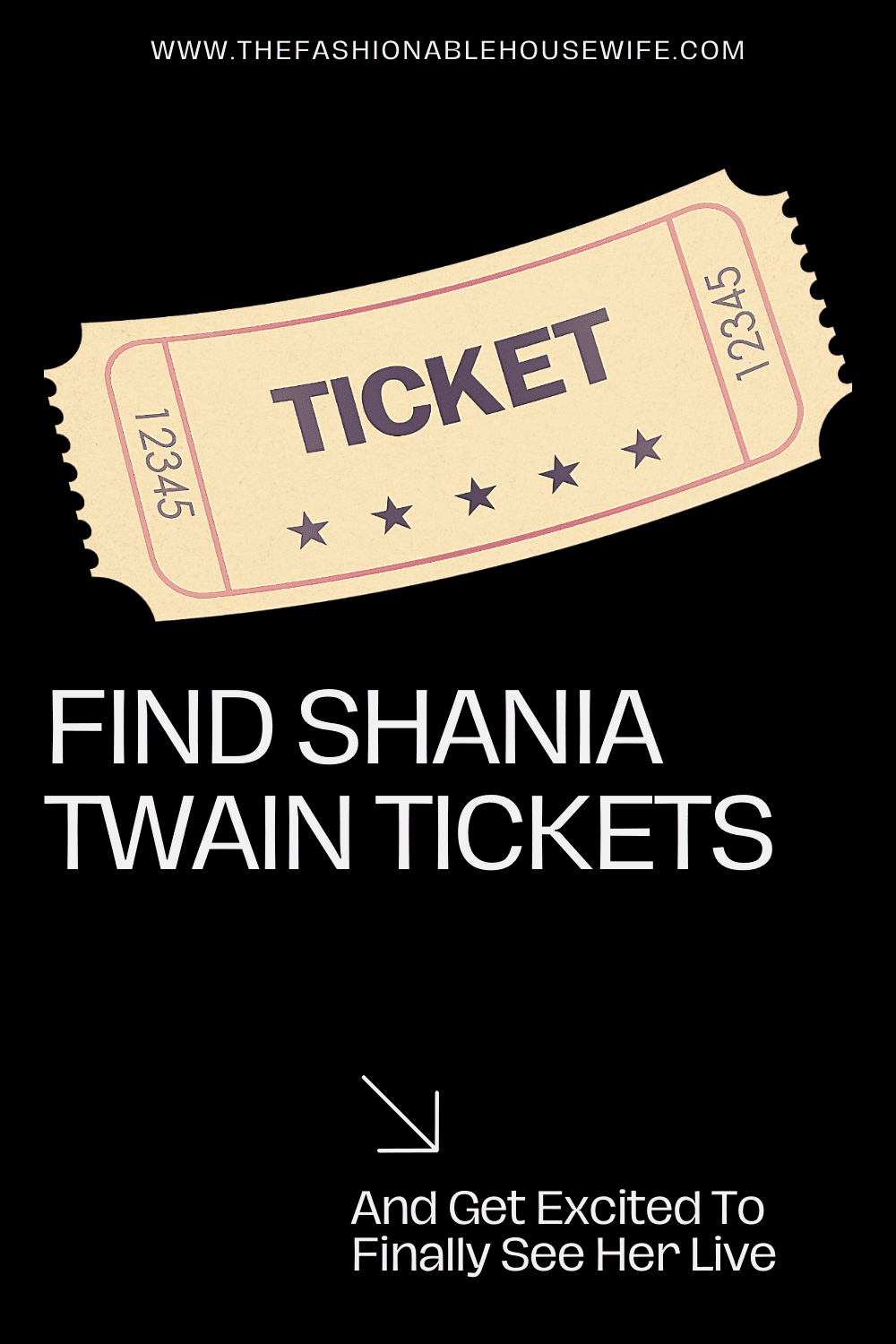 Find Shania Twain Tickets And Get Excited To Finally See Her Live