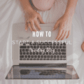 How To Start a Successful Parenting Blog