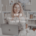 How to Finance Your Own Online DIY Business