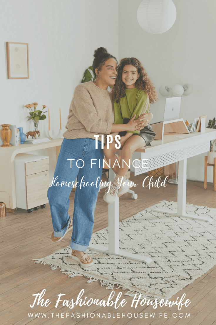 Tips To Finance Homeschooling Your Child