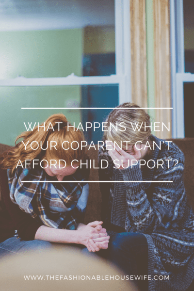 What Happens When Your Coparent Can't Afford Child Support?