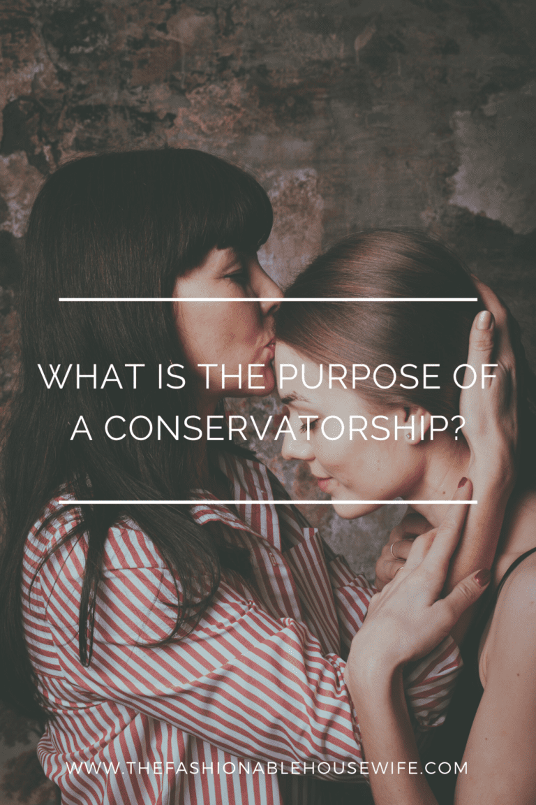 What is the Purpose of a Conservatorship?