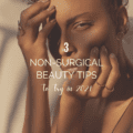 3 Non-Surgical Beauty Tips to Try in 2021
