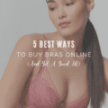5 Best Ways To Buy Bras Online (And Get A Good Fit!)