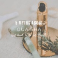 5 Gua Sha Myths That Need To Be Set Straight!