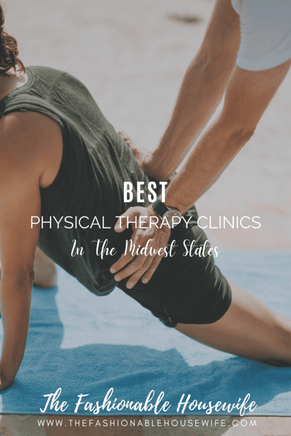 Best Physical Therapy Clinics In The Midwest States