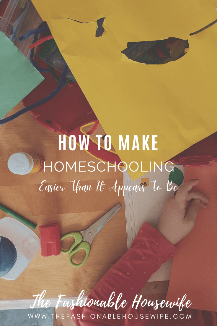 How To Make Homeschooling Easier Than It Appears To Be