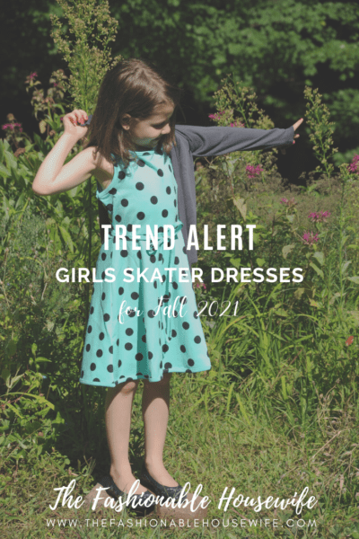 Trend Alert: Girls Skater Dresses for Fall 2021