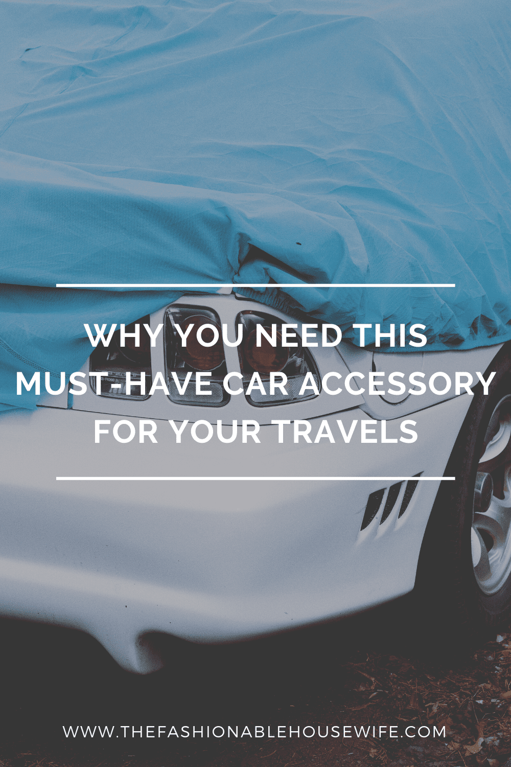 Why You Need This Must-Have Car Accessory for Your Travels