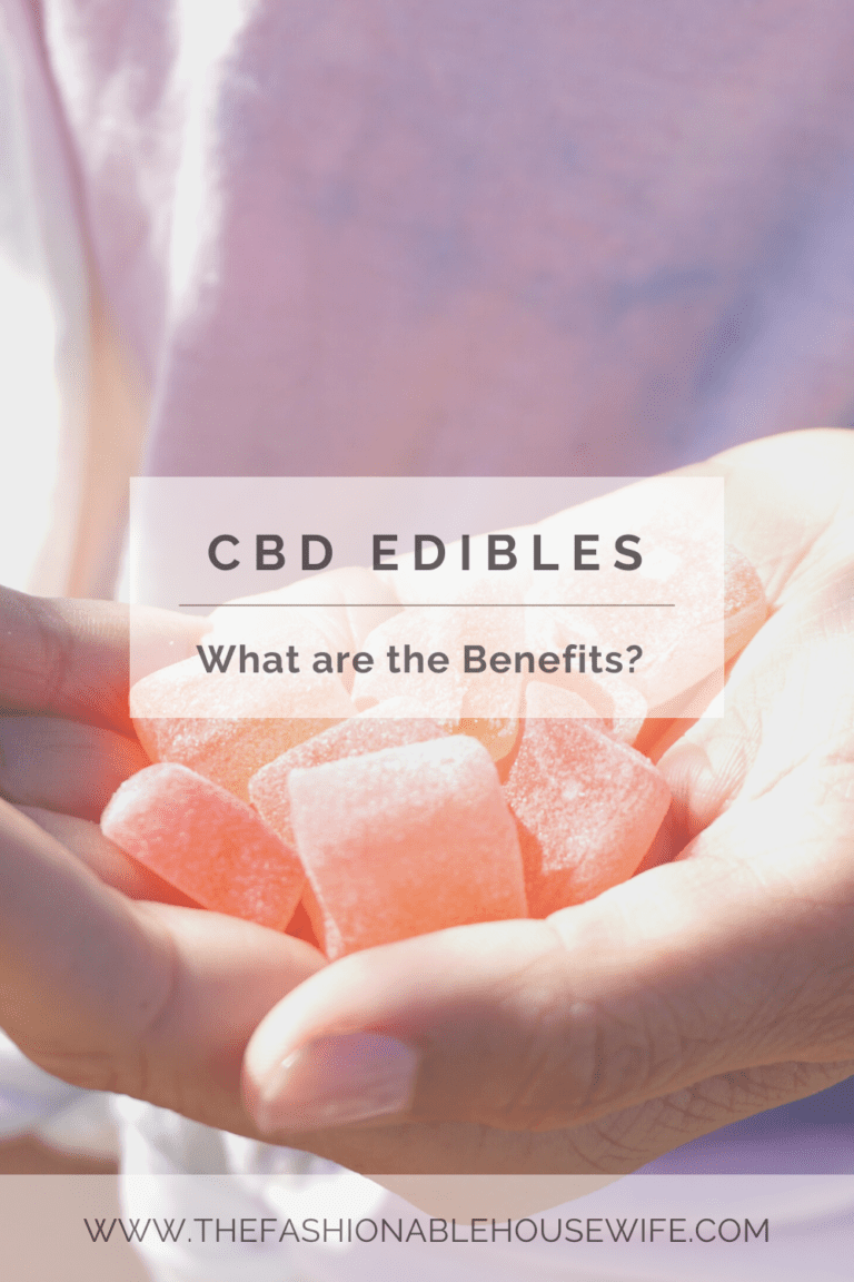 CBD Edibles: What are the Benefits?