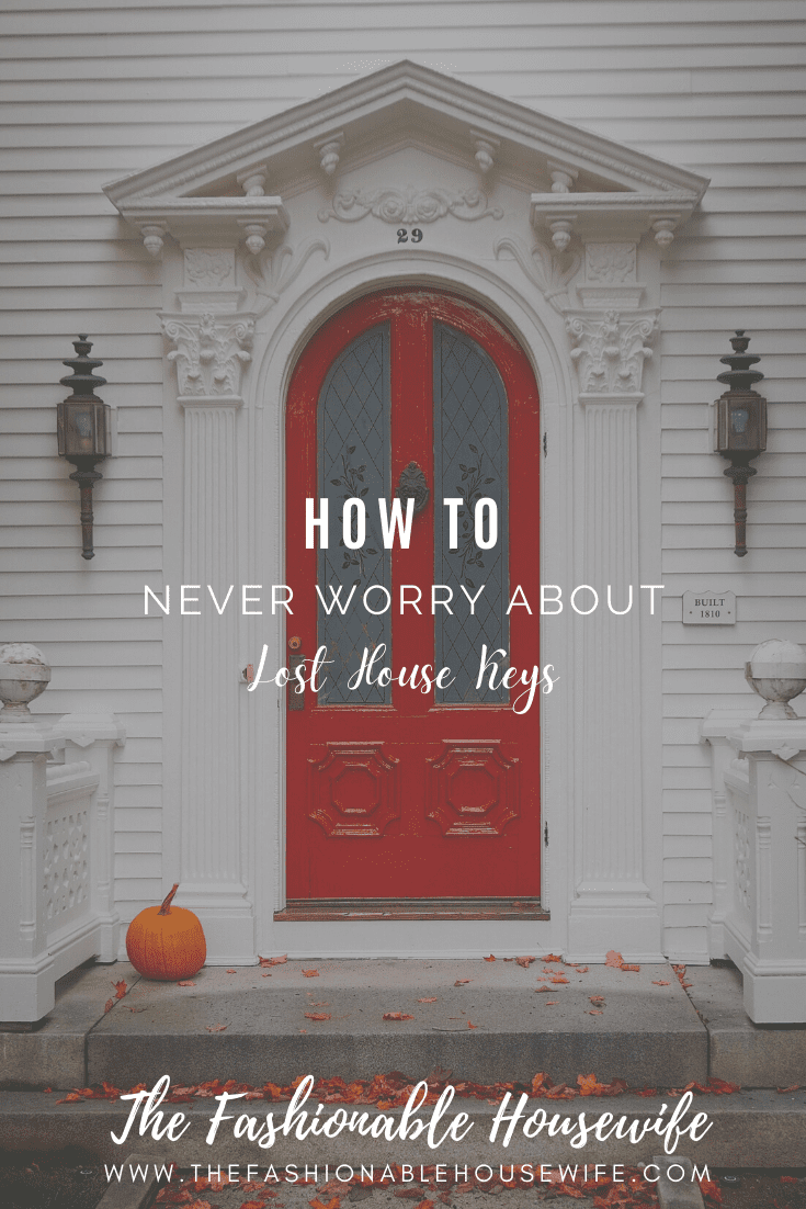 How To Never Worry About Lost House Keys Ever Again