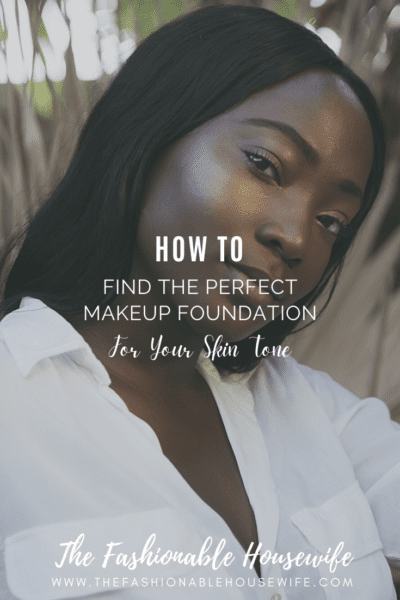 How To Find The Perfect Makeup Foundation For Your Skin Tone