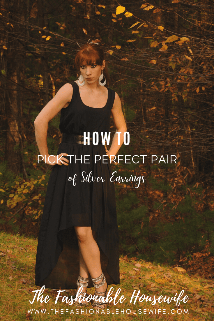 How to Pick The Perfect Pair of Silver Earrings