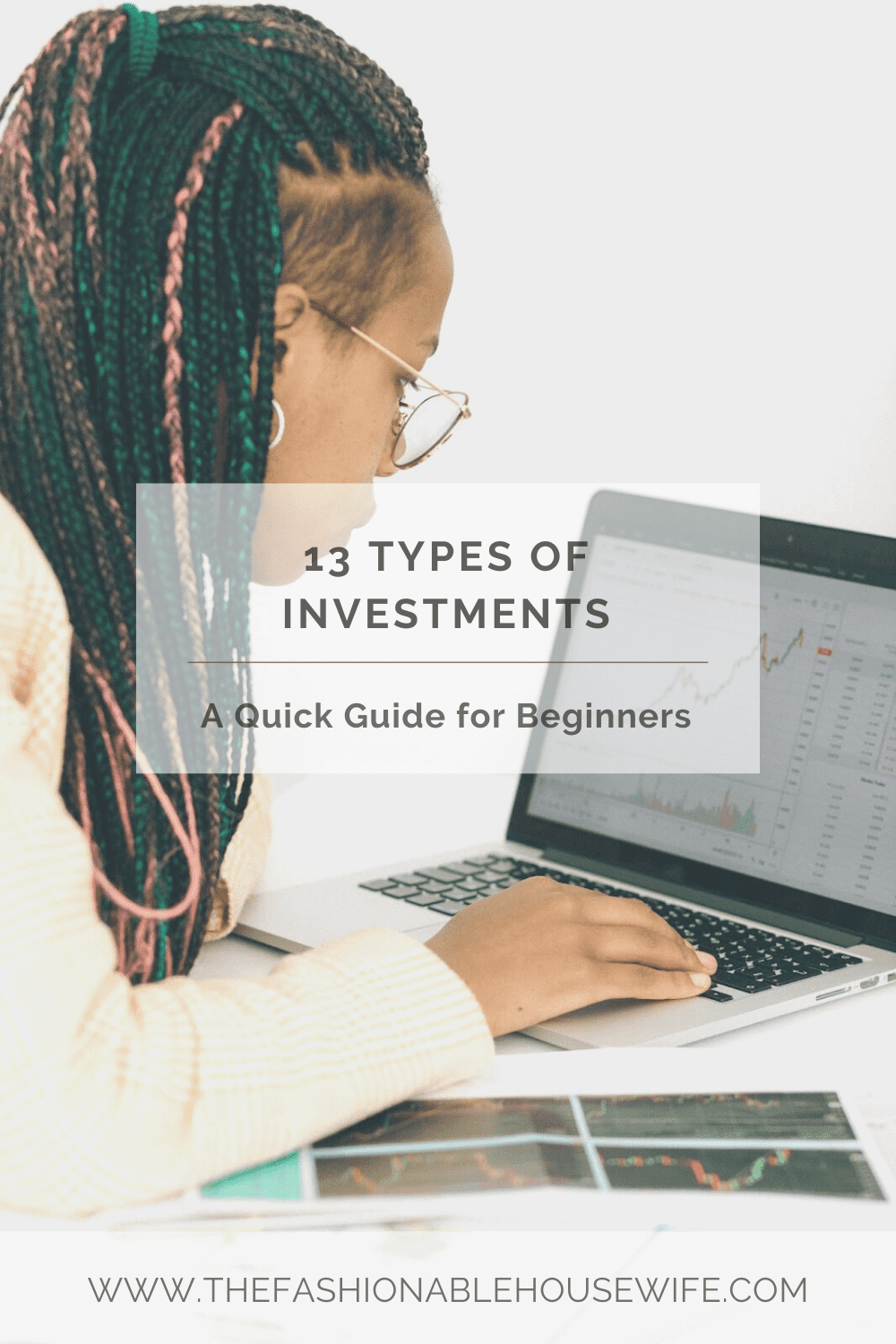 The 13 Types of Investment: A Guide for Beginners