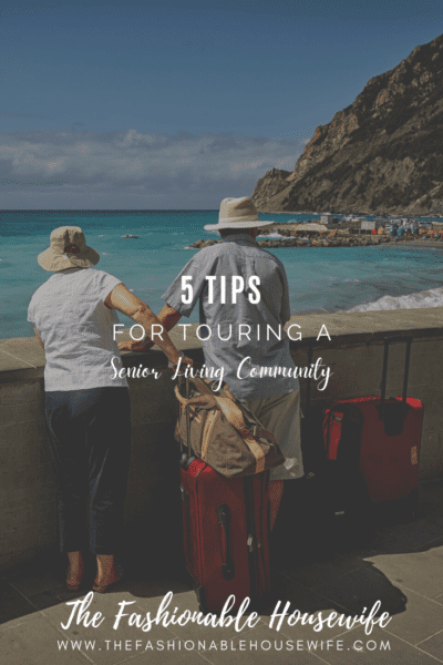 5 Tips for Touring a Senior Living Community