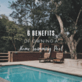 6 Benefits of Owning a Home Swimming Pool