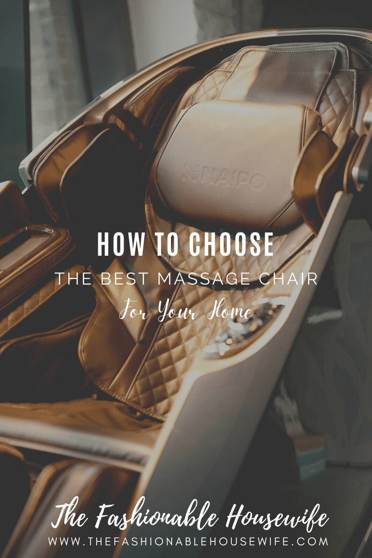 How To Choose The Best Massage Chair For Your Home