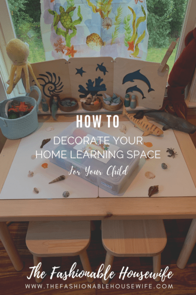 How to Decorate Your Home Learning Space for Your Child