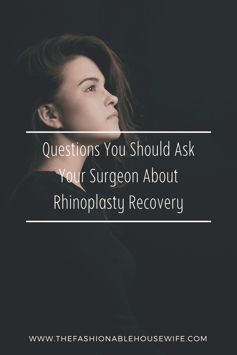 Questions You Should Ask Your Surgeon About Rhinoplasty Recovery