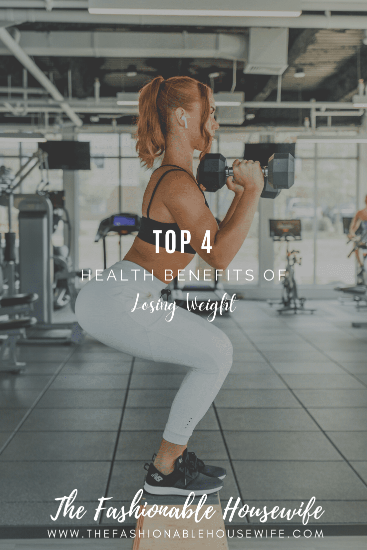 Top 4 Health Benefits Of Losing Weight