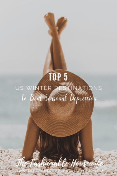 Top 5 US Winter Destinations to Beat Seasonal Depression