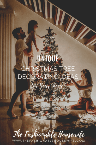 Unique Christmas Tree Decorating Ideas For Your Home