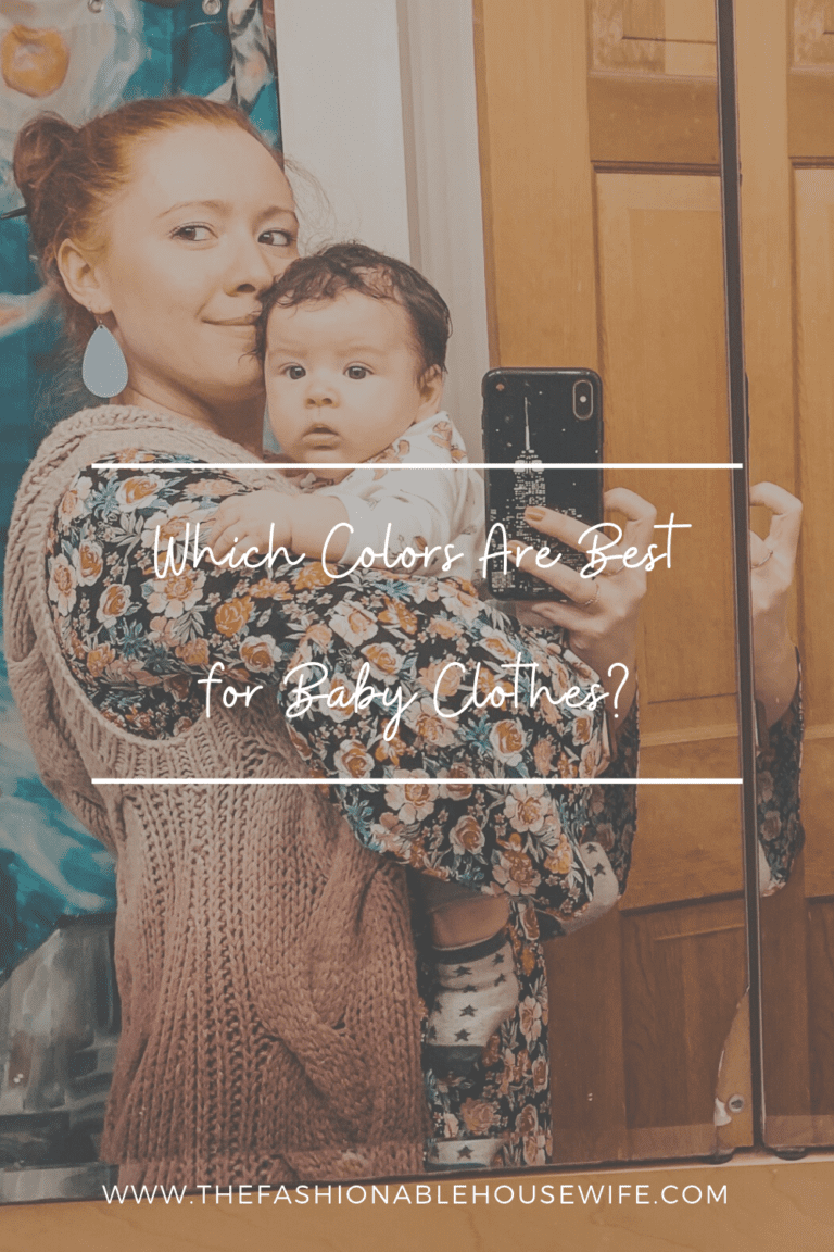 Which Colors Are Best for Baby Clothes?