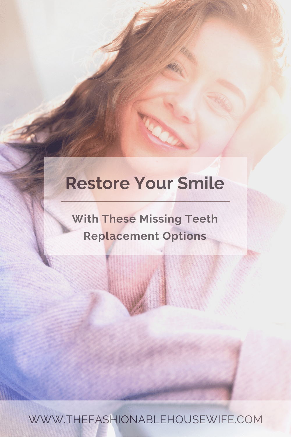 Restore Your Smile With These Missing Teeth Replacement Options