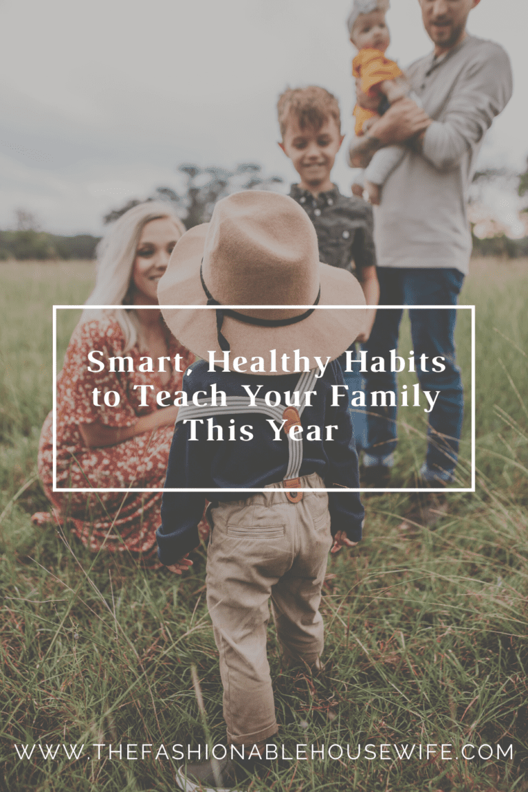 Smart, Healthy Habits to Teach Your Family This Year