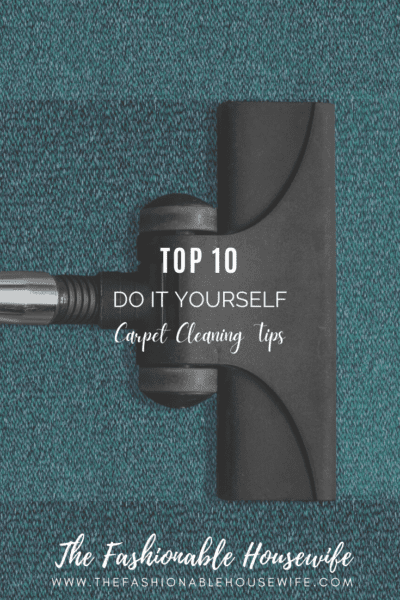 Top 10 DIY Carpet Cleaning Tips