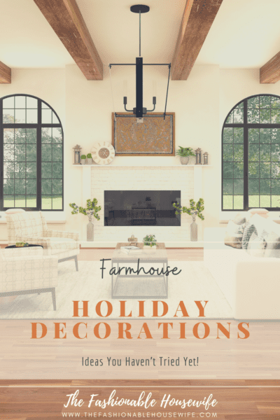 Farmhouse Holiday Decoration Ideas