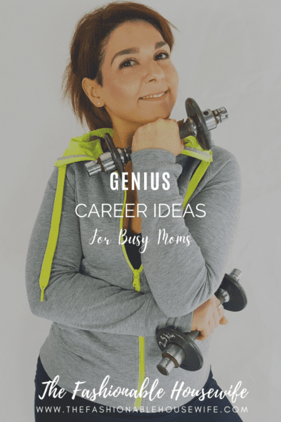 Genius Career Ideas for Busy Moms