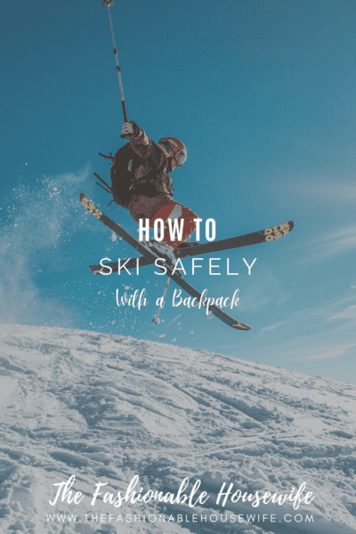 How to Ski Safely With a Backpack