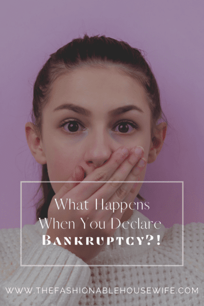 What Happens When You Declare Bankruptcy?!