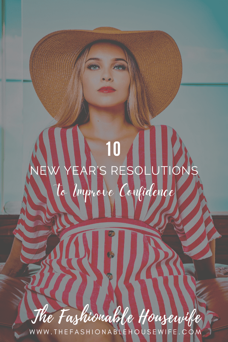 10 New Year’s Resolutions to Improve Confidence