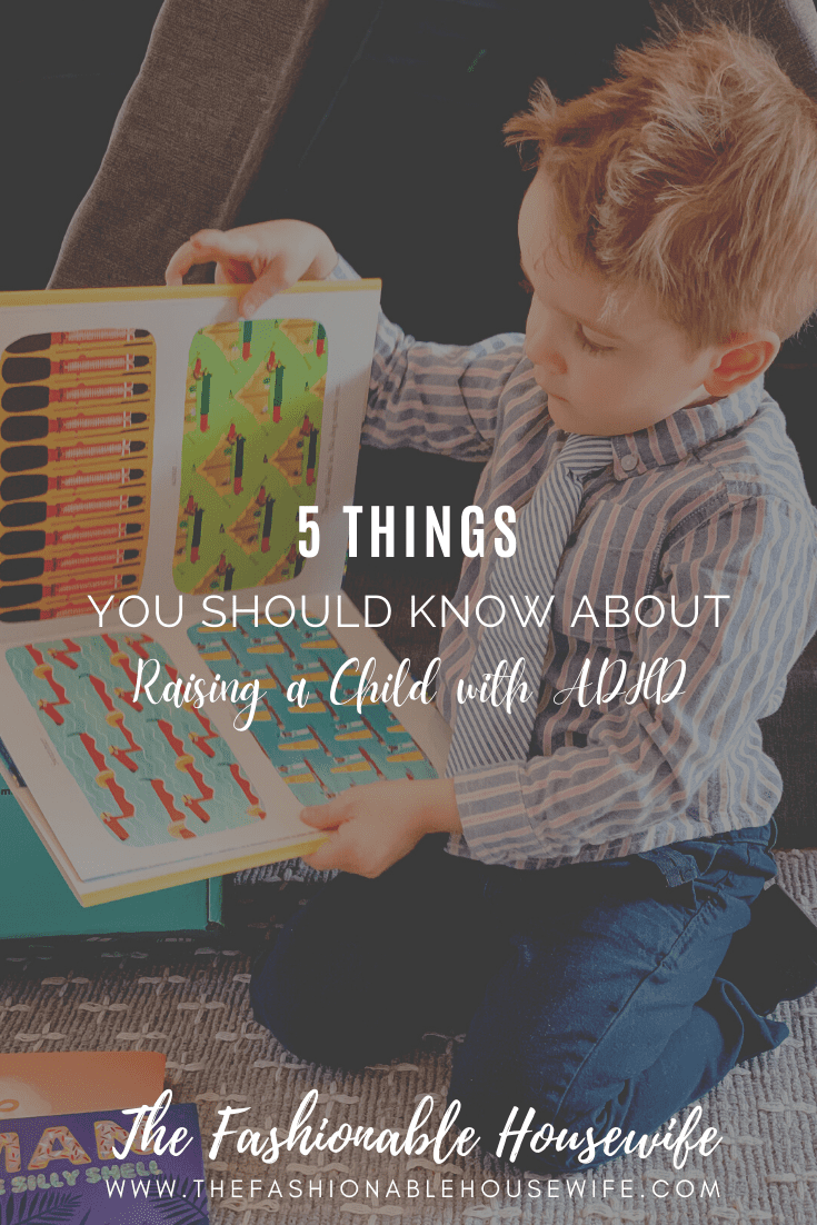 5 Things You Should Know About Raising a Child with ADHD