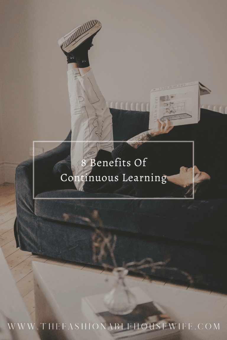 8 Benefits Of Continuous Learning