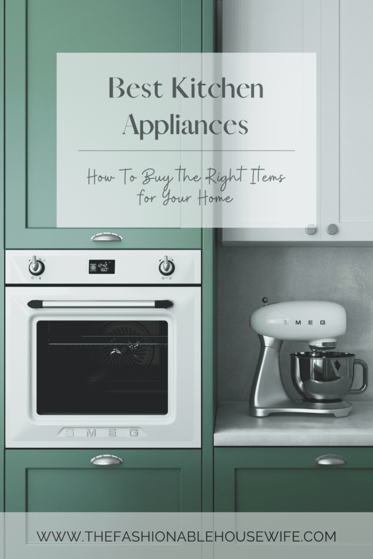 Best Kitchen Appliances How To Buy the Right Items for Your Home • The