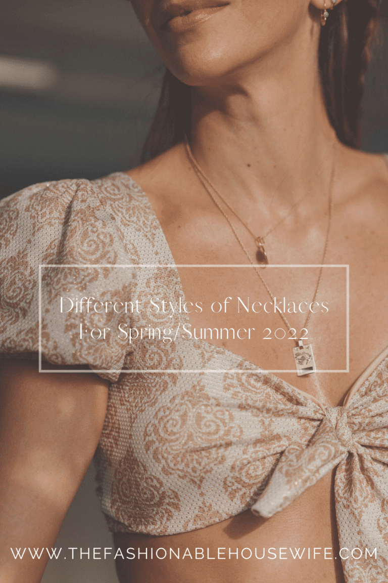 Different Styles of Necklaces For Spring/Summer 2022