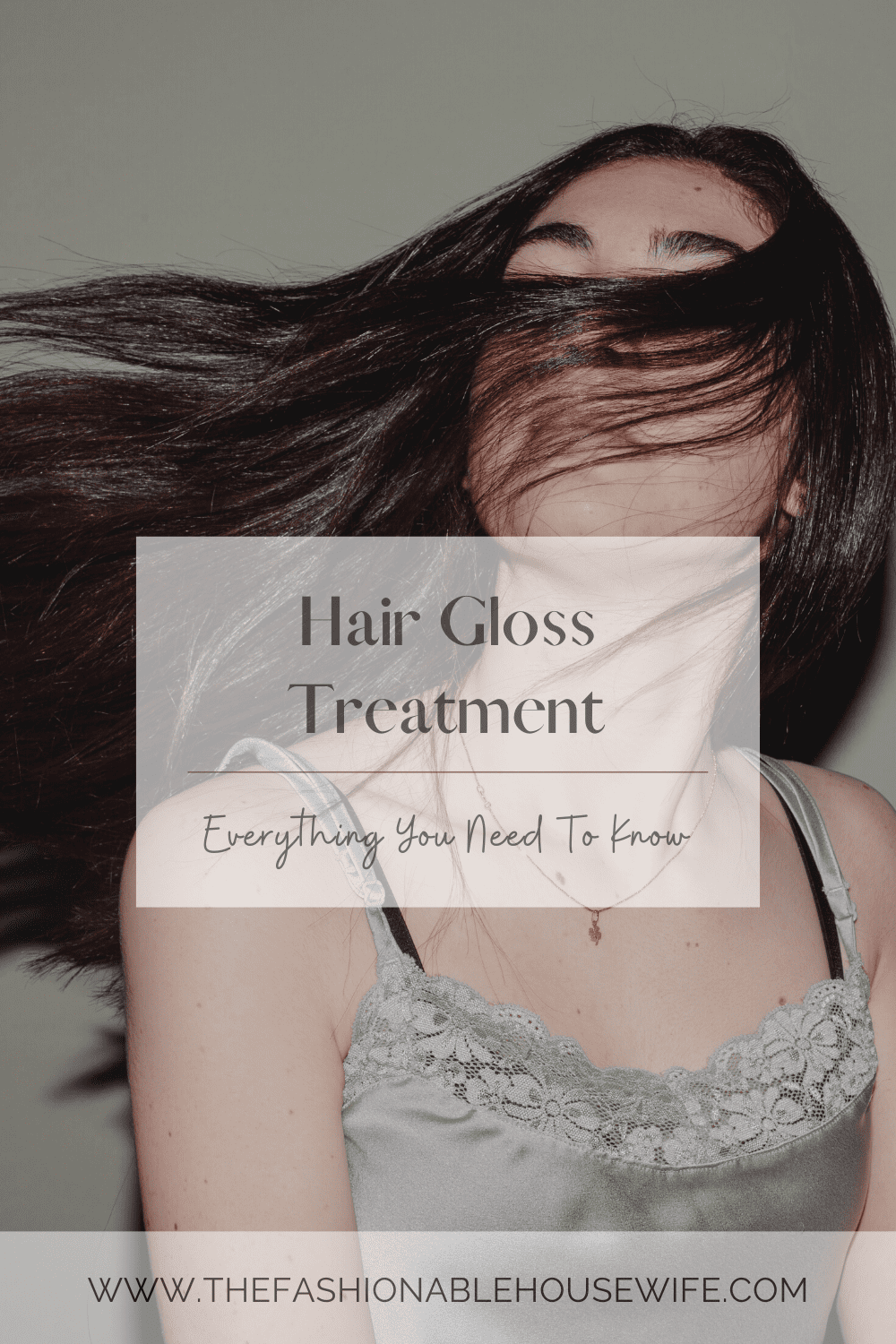 Hair Gloss Treatment - Everything You Need To Know