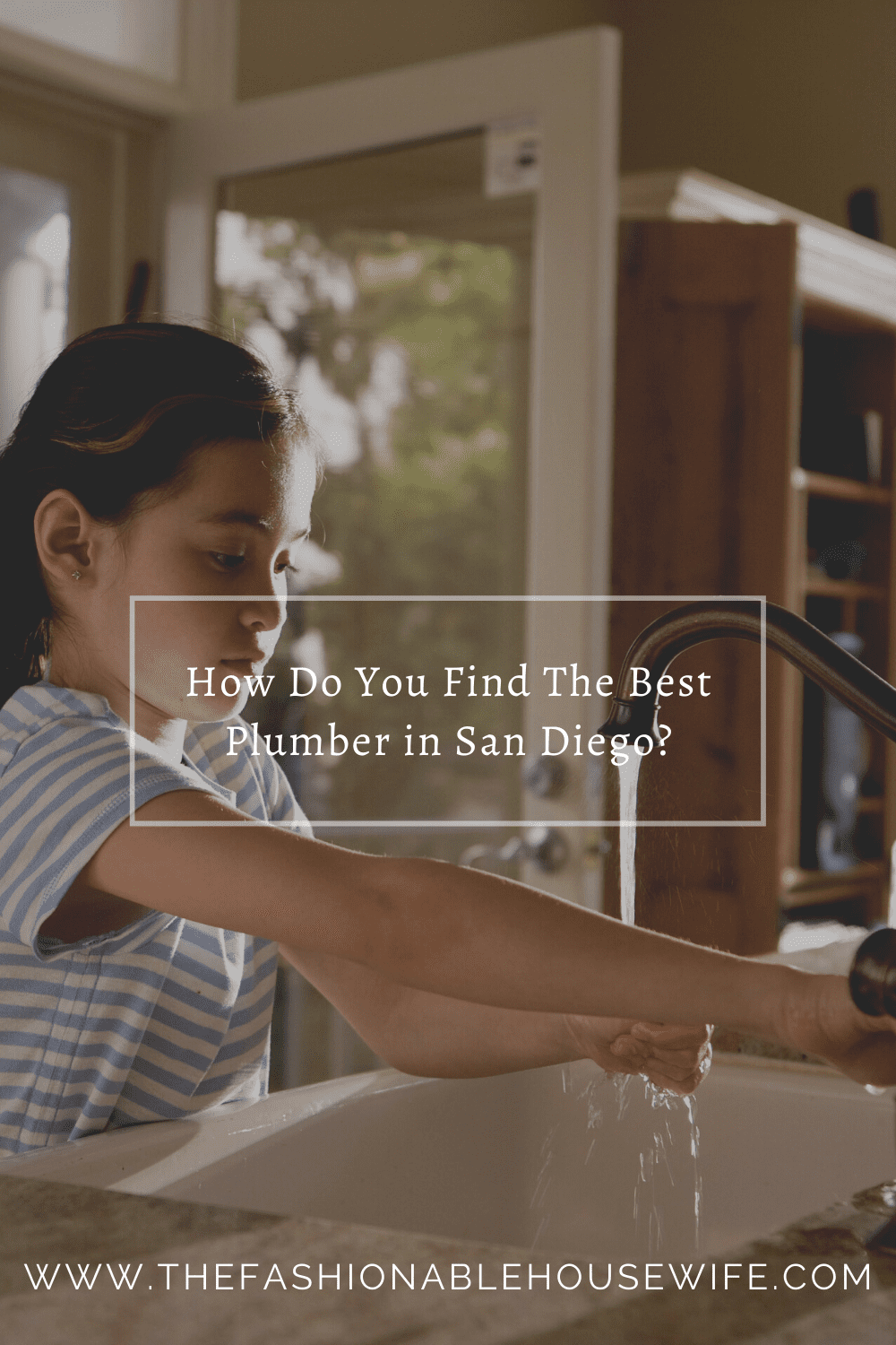 How Do You Find The Best Plumber in San Diego?